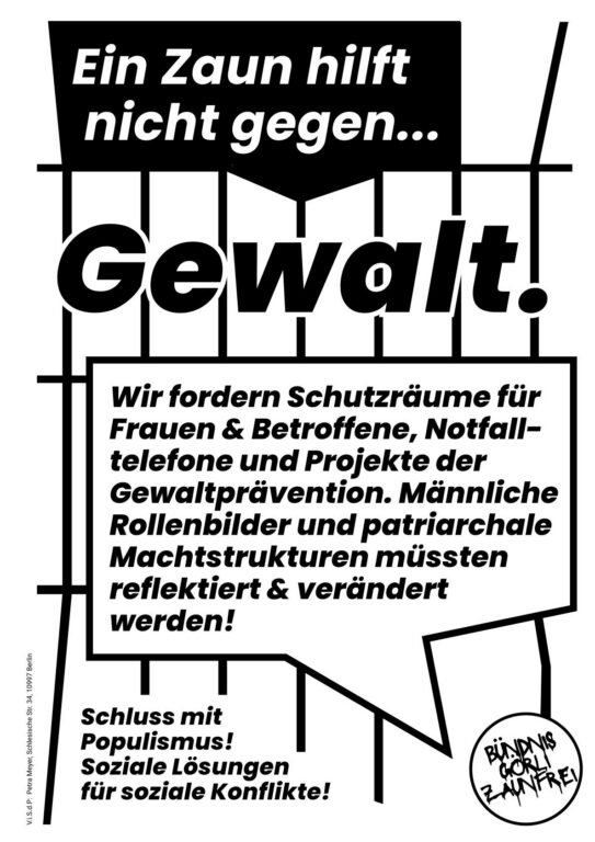 Plakat „Ein Zaun hilft nicht gegen Gewalt“ mit Forderung nach Schutzräumen für Frauen, Notfalltelefonen und Gewaltprävention