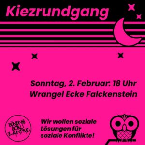 Pinkes Flyer-Design „Kiezrundgang“, Sonntag, 2. Februar, 18 Uhr, Wrangel Ecke Falckenstein, mit Mond, Sternen und Eule.