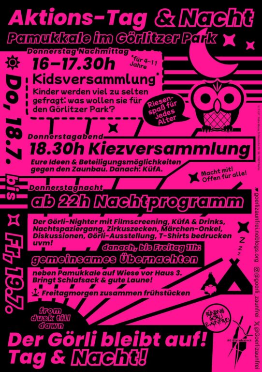 Pinkes Plakat „Aktions-Tag & Nacht“ am Pamukkale im Görlitzer Park, Do 18.7. bis Fr 19.7., mit Programm von Kidsversammlung bis Übernachten und Eulen-Illustration.