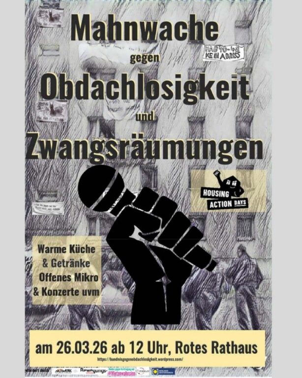 Plakat „Mahnwache gegen Obdachlosigkeit und Zwangsräumungen“ mit Faust-Mikrofon-Symbol, am 26.03. ab 12 Uhr vor dem Roten Rathaus.